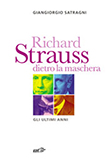 Richard Strauss dietro la maschera